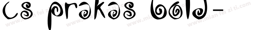 CS PraKas Bold字体转换